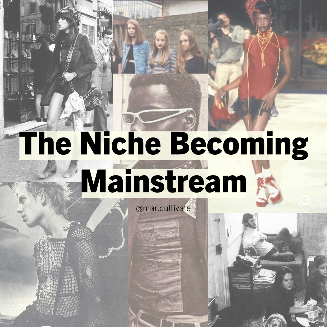 The Niche Becoming Mainstream